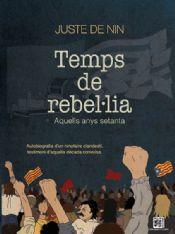 TEMPS DE REBEL·LIA | 9788412407952 | , JUSTE DE NIN