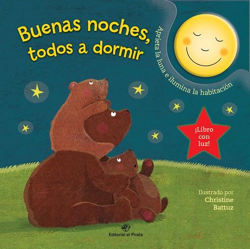 BUENAS NOCHES, TODOS A DORMIR (LLIBRE AMB LLUM) | 9788417210670 | BATTUZ, CHRISTINE