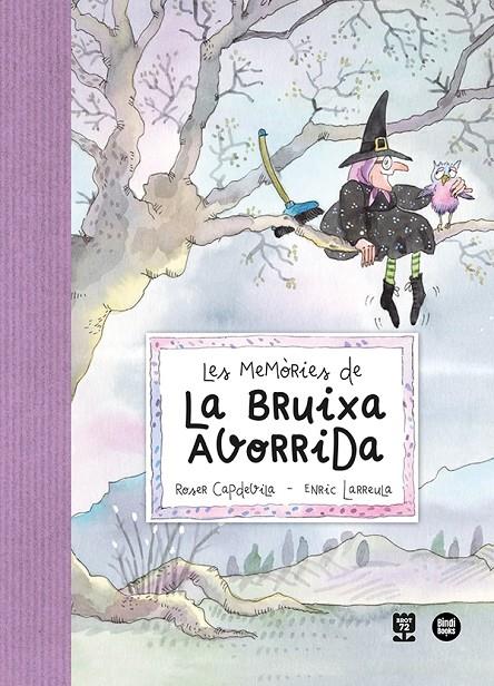 MEMÒRIES DE LA BRUIXA AVORRIDA, LES | 9788418288531 | CAPDEVILA, ROSER ; LARREULA, ENRIC
