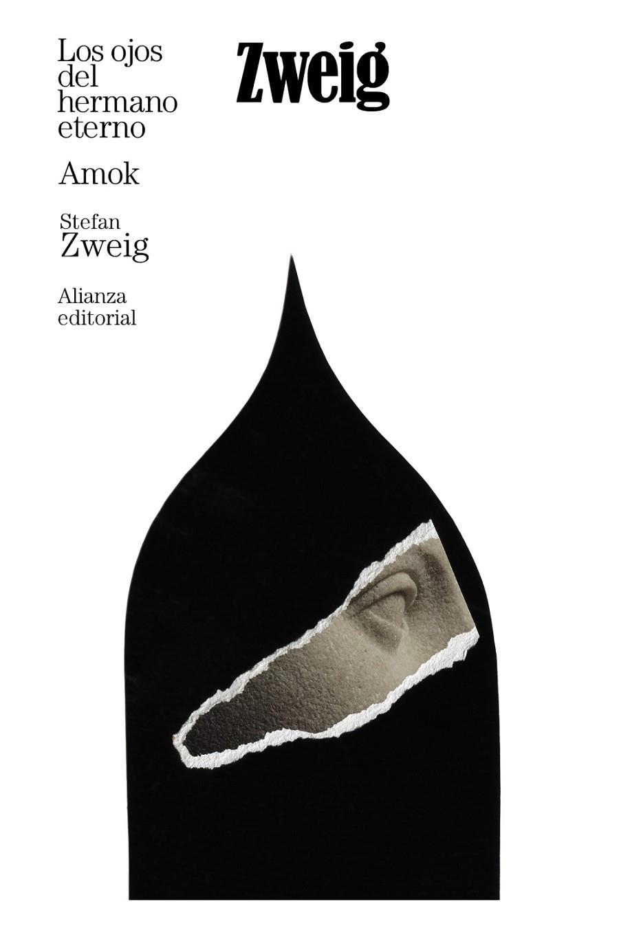 OJOS DEL HERMANO ETERNO, LOS ; AMOK | 9788411485890 | ZWEIG, STEFAN