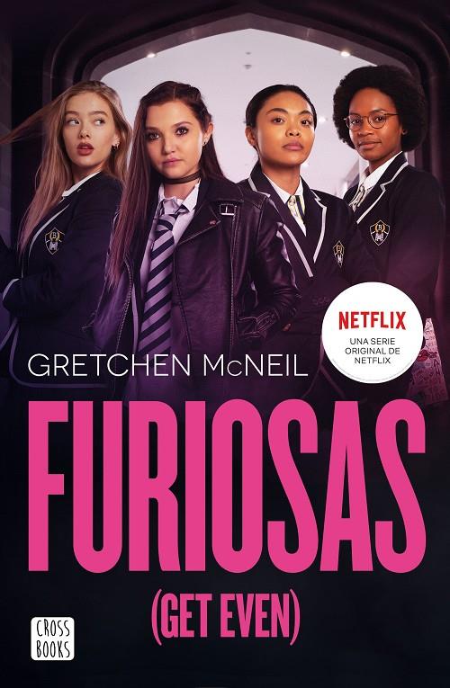 GET EVEN 1 : FURIOSAS  | 9788408233152 | MCNEIL, GRETCHEN