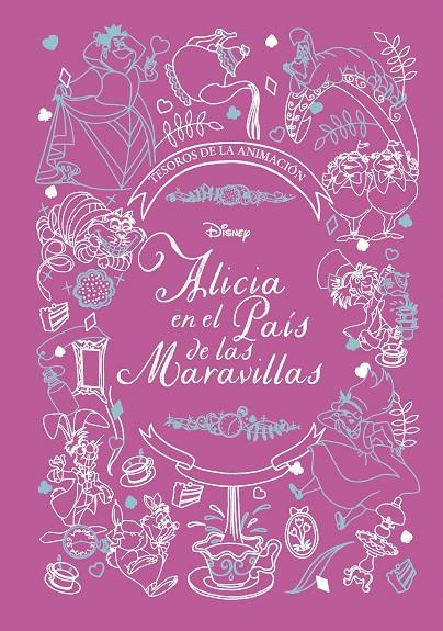 ALICIA EN EL PAÍS DE LAS MARAVILLAS : TESOROS DE LA ANIMACIÓN | 9788418939006
