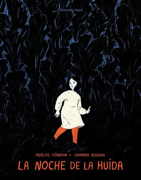 NOCHE DE LA HUIDA, LA | 9788412372823 | CÓRDOVA, ADOLFO 