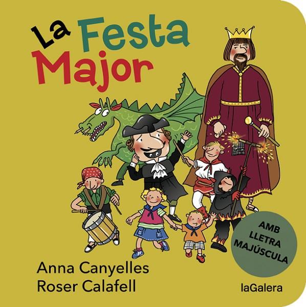 FESTA MAJOR, LA | 9788424668181 | CANYELLES, ANNA