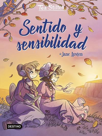 SENTIDO Y SENSIBILIDAD (TEA STILTON) | 9788408260417 | STILTON, TEA
