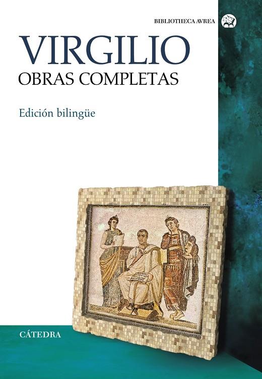 OBRAS COMPLETAS DE VIRGILIO | 9788437635521 | VIRGILIO
