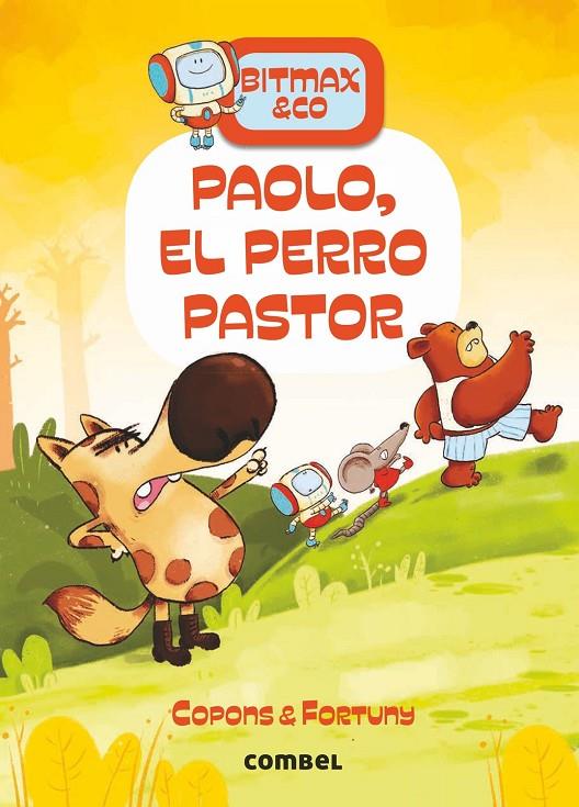 PAOLO, EL PERRO PASTOR | 9788491016649 | COPONS, JAUME ; FORTUNY, LILIANA