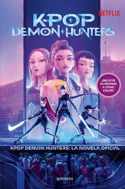 KPOP DEMON HUNTERS : LA NOVELA OFICIAL | 9791387973360
