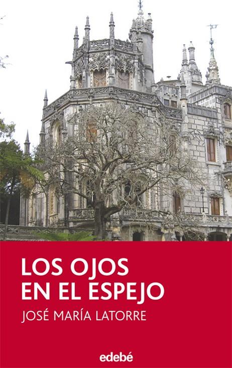 OJOS EN EL ESPEJO, LOS | 9788423688739 | LATORRE, JOSE MARIA