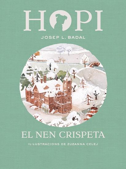 NEN CRISPETA, EL | 9788424660833 | BADAL, J. L.