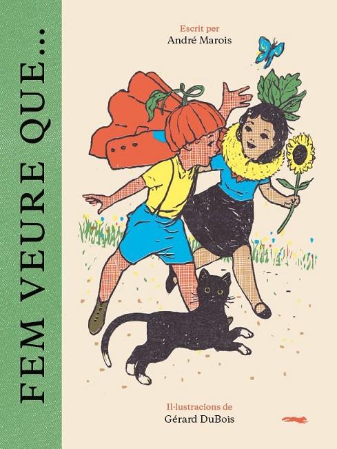 FEM VEURE QUE… | 9788412570519 | MAROIS, ANDRÉ ; DUBOIS, GERARD
