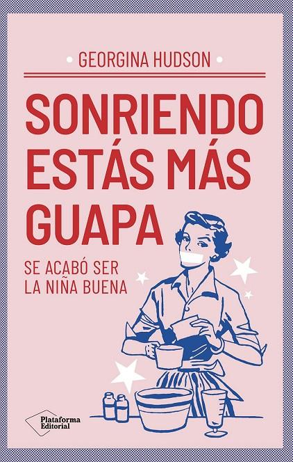 SONRIENDO ESTÁS MÁS GUAPA | 9791387568740 | HUDSON, GEORGINA