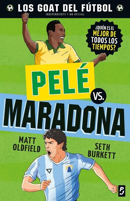 PELÉ VS. MARADONA | 9788408302483 | OLDFIELD, MATT ; BURKETT, SETH