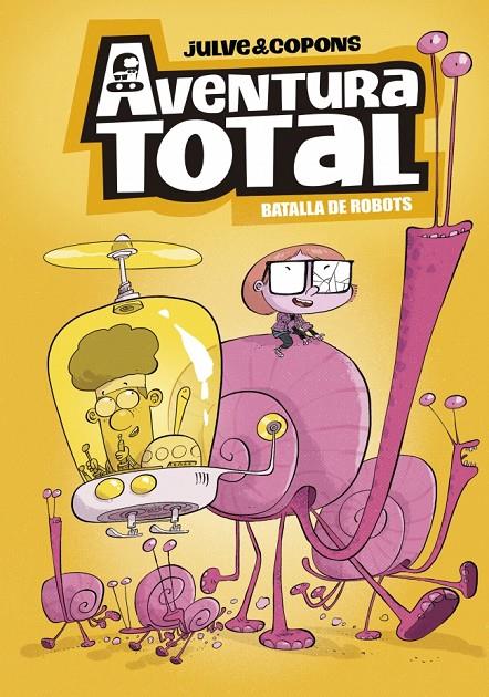 AVENTURA TOTAL 5 : BATALLA DE ROBOTS ( CASTELLA ) | 9788448872809 | COPONS, JAUME