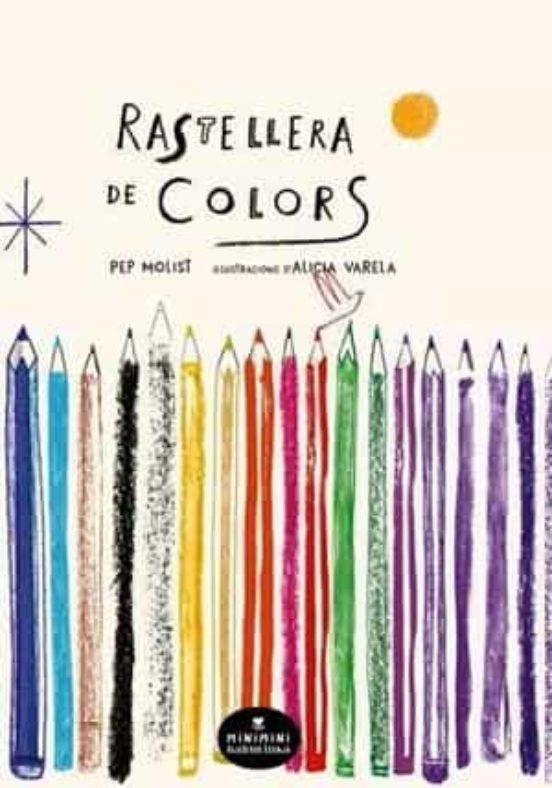RASTELLERA DE COLORS | 9788412080896 | MOLIST, PEP 