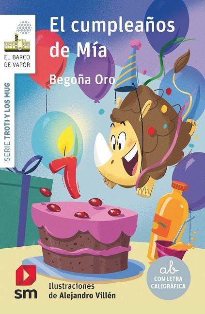 CUMPLEAÑOS DE MÍA, EL | 9788411204798 | ORO, BEGOÑA ; VILLÉN, ALEJANDRO