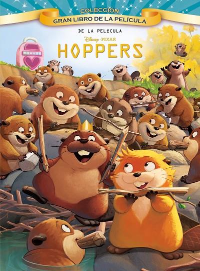 HOPPERS : GRAN LIBRO DE LA PELÍCULA | 9791387901257