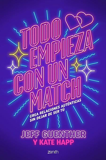 TODO EMPIEZA CON UN MATCH | 9788408303756 | GUENTHER, JEFF ; HAPP, KATE
