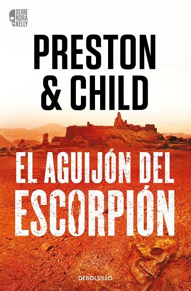 AGUIJÓN DEL ESCORPIÓN, EL | 9788466373371 | PRESTON, DOUGLAS ; CHILD, LINCOLN