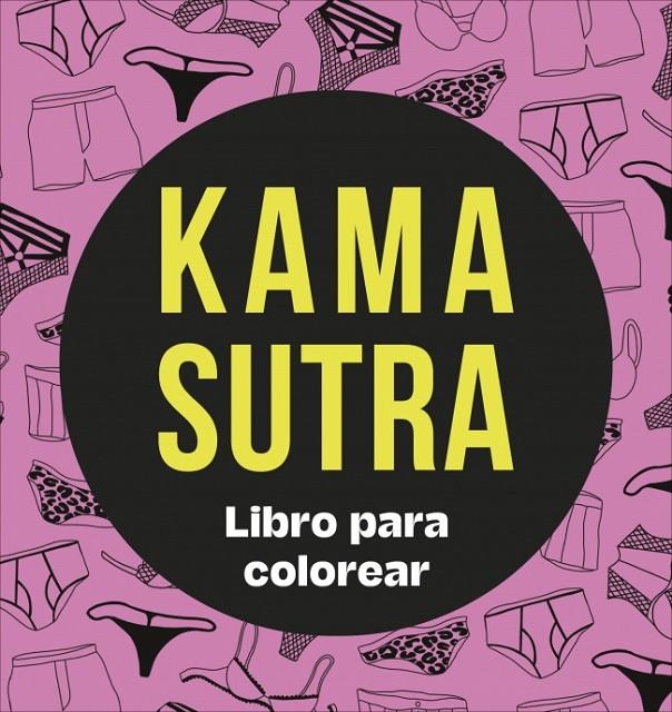 KAMA SUTRA : LIBRO PARA COLOREAR | 9780241805022