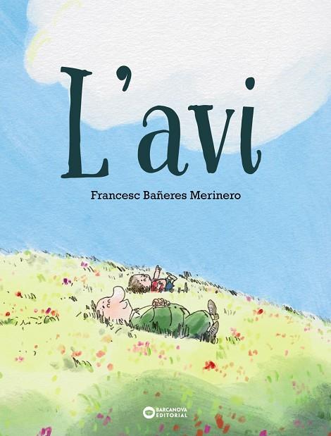 AVI,  L' | 9788448959906 | BAÑERES, FRANCESC