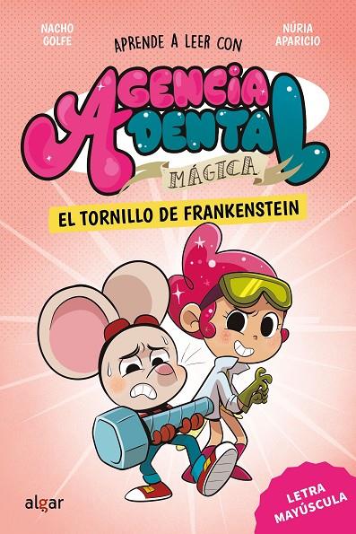 AGENCIA DENTAL MÁGICA 5 : EL TORNILLO DE FRANKENSTEIN | 9788491428978 | GOLFE, NACHO ; APARICIO, NURIA