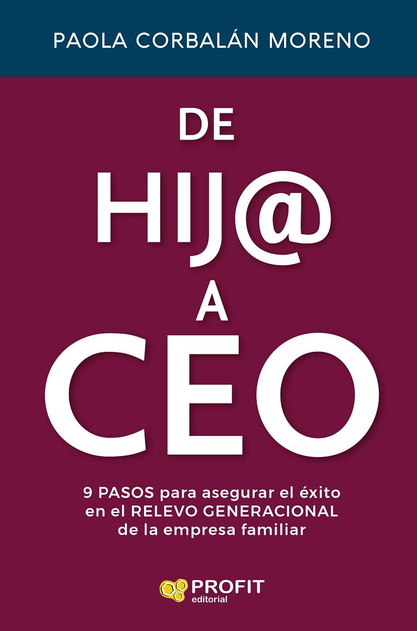 DE HIJ@ A CEO | 9791387796181 | CORBALAN MORENO, PAOLA