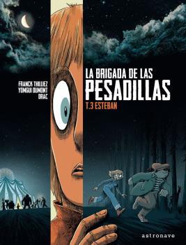 ESTEBAN | 9788467940572 | THILLIEZ, FRANCK ; DUMONT, YOMGUI ; DRAC
