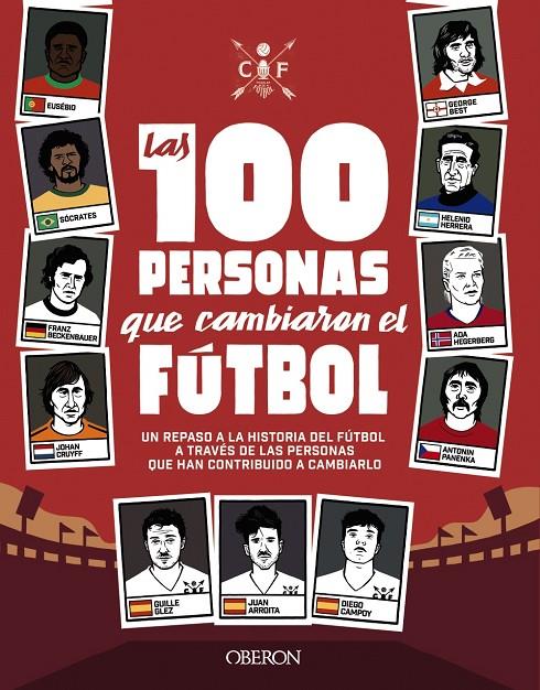 100 PERSONAS QUE CAMBIARON EL FUTBOL | 9788441542334 | GONZALEZ, GUILLERMO ; ARROIT, GARCIA