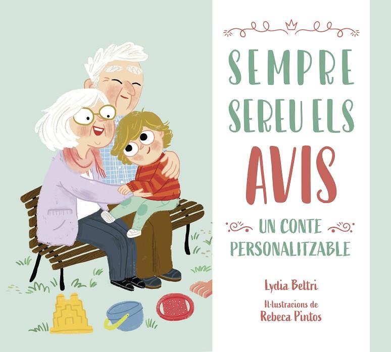 SEMPRE SEREU ELS AVIS | 9788448860509 | BELTRI, LYDIA ; PINTOS, REBECA