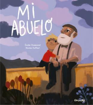 MI ABUELO | 9788484706151 | CHAZERAND, EMILE