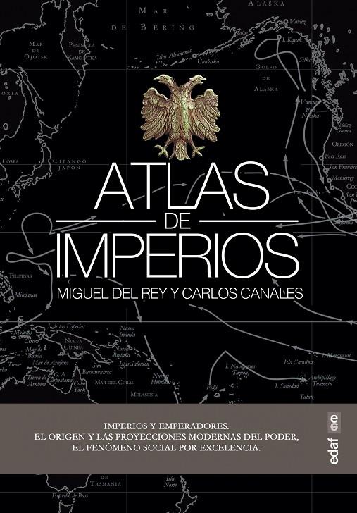 ATLAS DE LOS IMPERIOS | 9788441440593 | DEL REY, MIGUEL