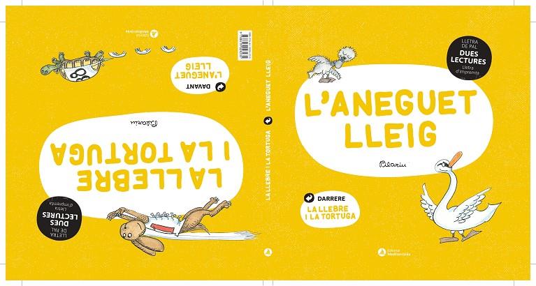 ANEGUET LLEIG ; LA LLEBRE I LA TORTUGA ( DUES LECTURES ) | 9788419028235 | PILARIN