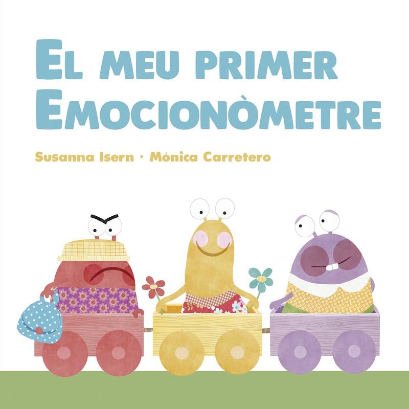 MEU PRIMER EMOCIONÒMETRE, EL | 9788418599163 | ISERN, SUSANNA