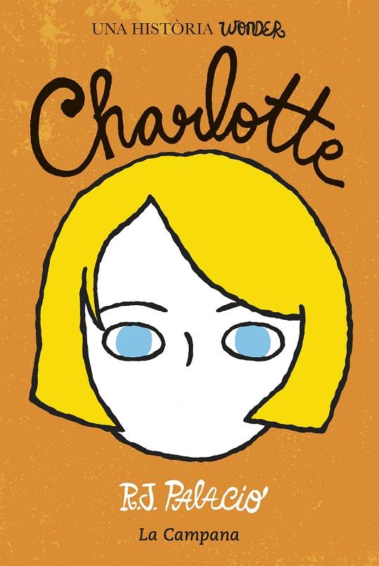 WONDER : CHARLOTTE (CATALA) | 9788416457212 | PALACIO, R.J.