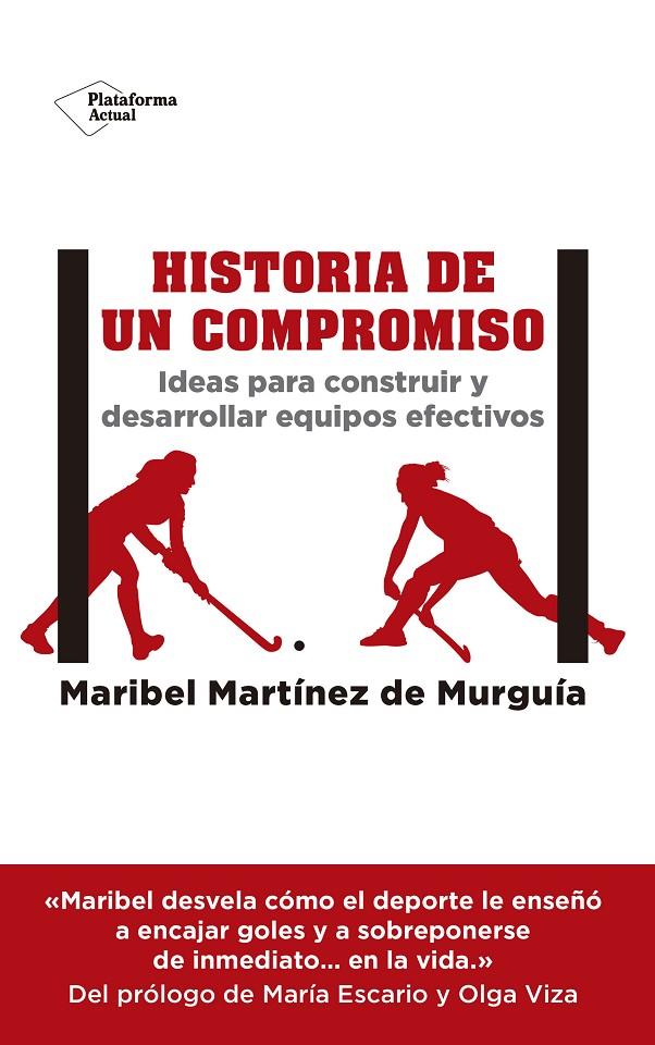 HISTORIA DE UN COMPROMISO | 9788417002619 | MARTINEZ DE MURGUIA, MARIBEL