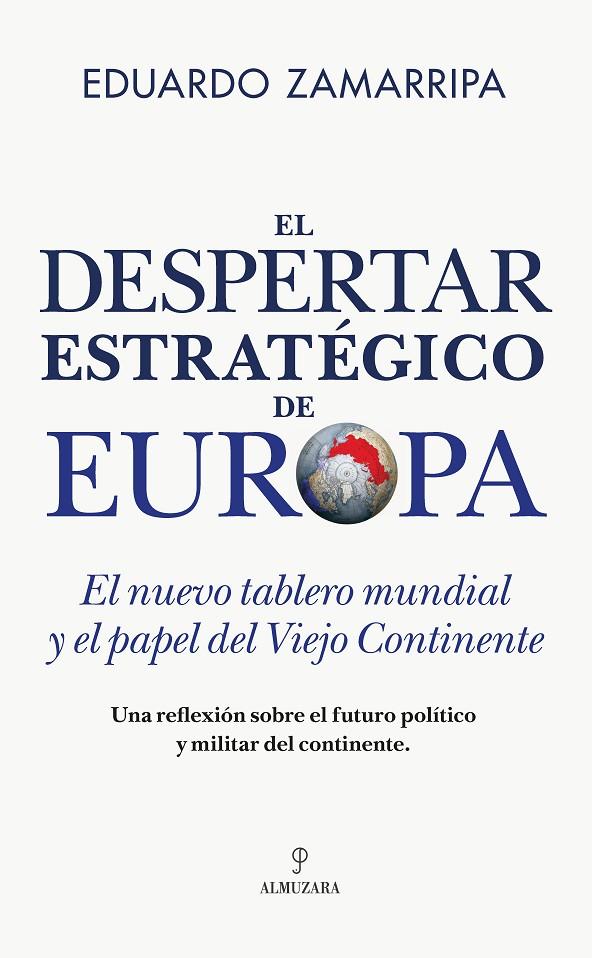 DESPERTAR ESTRATÉGICO DE EUROPA, EL | 9791370203641 | ZAMARRIPA, EDUARDO