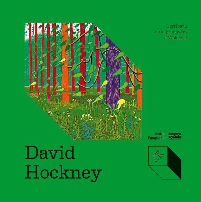 DAVID HOCKNEY : L’ARRIBADA DE LA PRIMAVERA A WOLDGATE | 9788419043702 | COFFIN, DELPHINE ; BOUHELLIER, ALEXANDRA DE