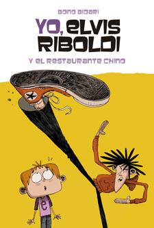 YO, ELVIS RIBOLDI Y EL RESTAURANTE CHINO | 9788424636876 | BIDARI, BONO