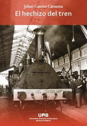 HECHIZO DEL TREN, EL | 9788419333476 | GAUTIER, JOHARI