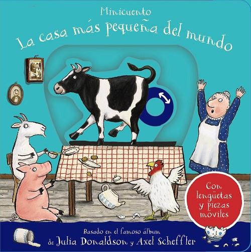 CASA MÁS PEQUEÑA DEL MUNDO, LA | 9788469669723 | DONALDSON, JULIA ; SCHEFFLER, AXEL