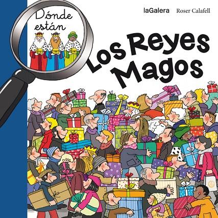 DONDE ESTAN : LOS REYES MAGOS | 9788424656713 | CALAFELL, ROSER