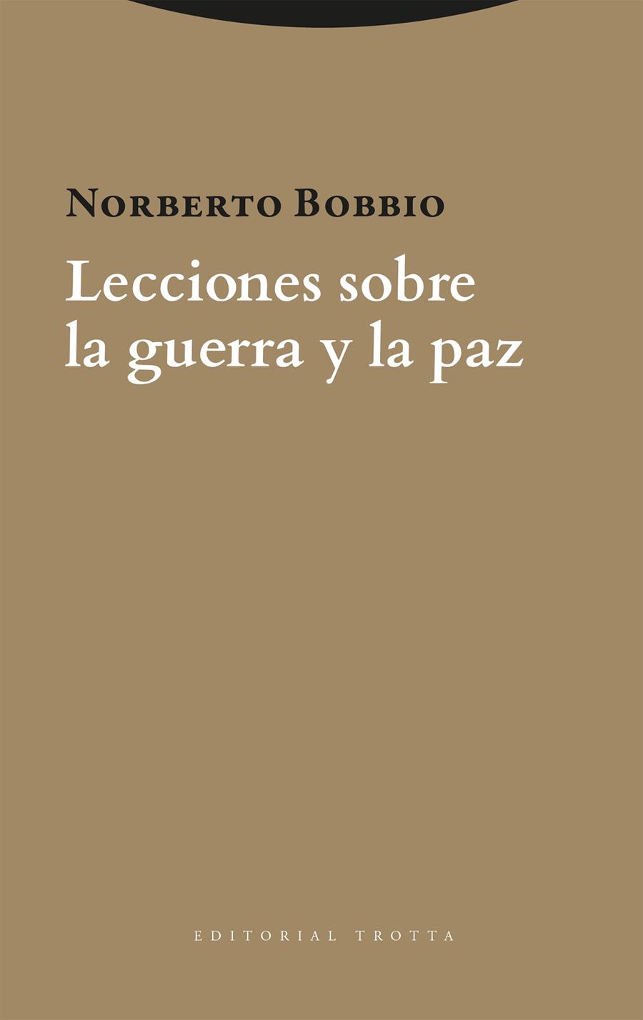 LECCIONES SOBRE LA GUERRA Y LA PAZ | 9788413643632 | BOBBIO, NORBERTO