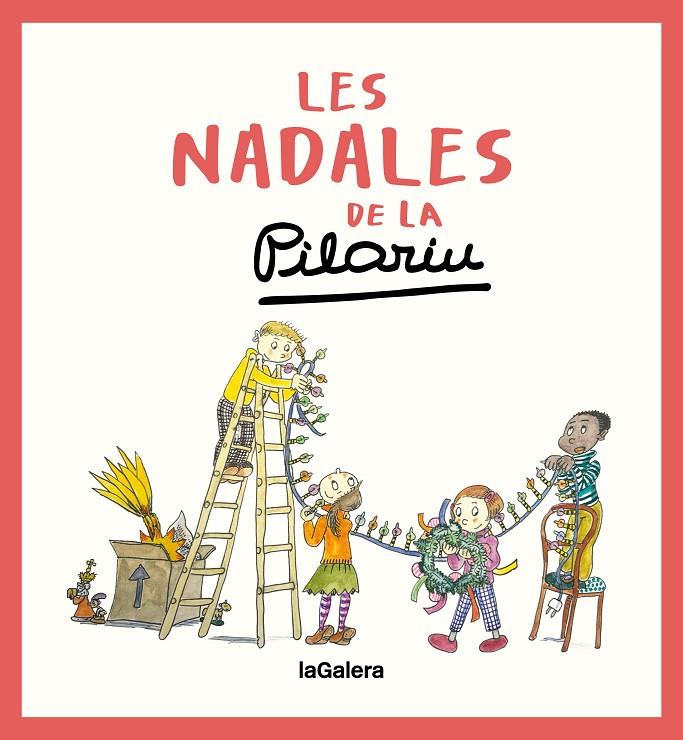 NADALES DE LA PILARIN, LES | 9788424676629 | BAYÉS DE LUNA, PILARIN