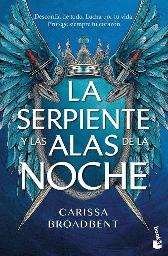 SERPIENTE Y LAS ALAS DE LA NOCHE, LA | 9788408323587 | BROADBENT, CARISSA