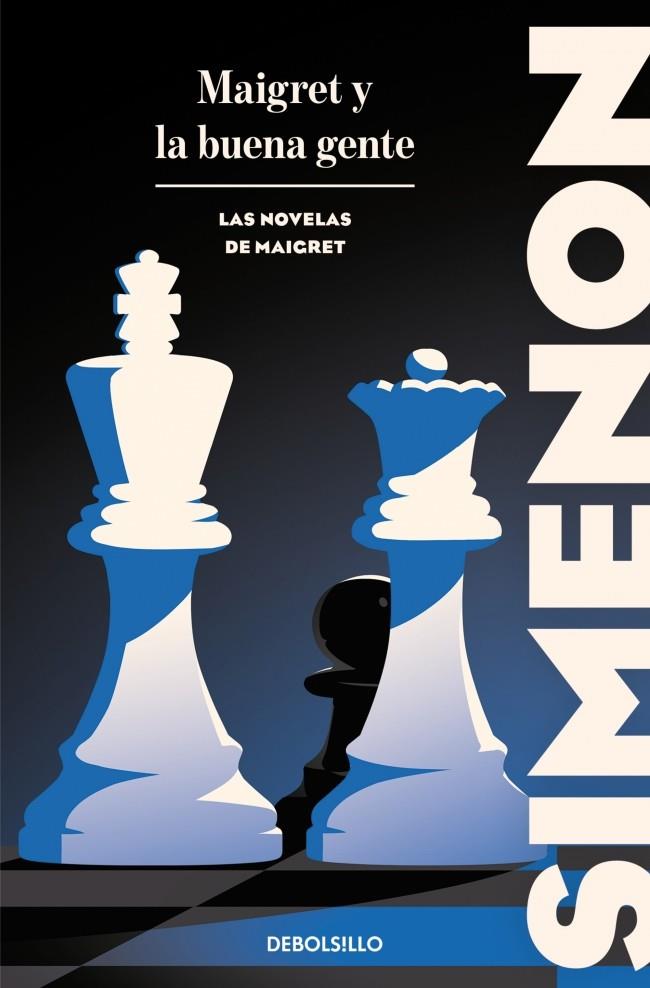 MAIGRET Y LA BUENA GENTE | 9788466388436 | SIMENON, GEORGES