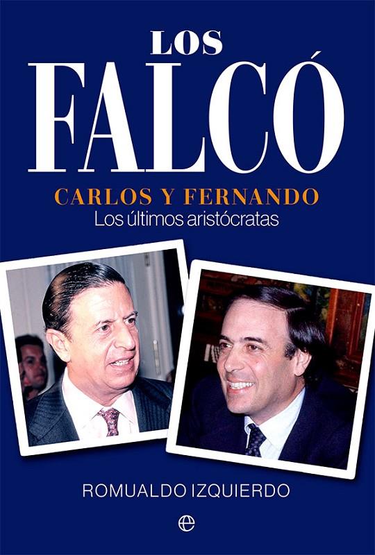 FALCÓ, LOS | 9788413843865 | IZQUIERDO, ROMUALDO
