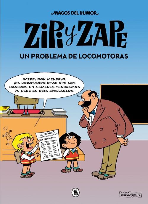 ZIPI Y ZAPE. UN PROBLEMA DE LOCOMOTORAS  | 9788402426888 | ESCOBAR, JOSEP