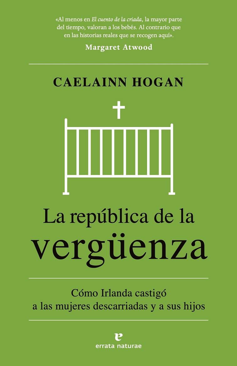 REPÚBLICA DE LA VERGÜENZA, LA | 9788419158932 | HOGAN, CAELAINN