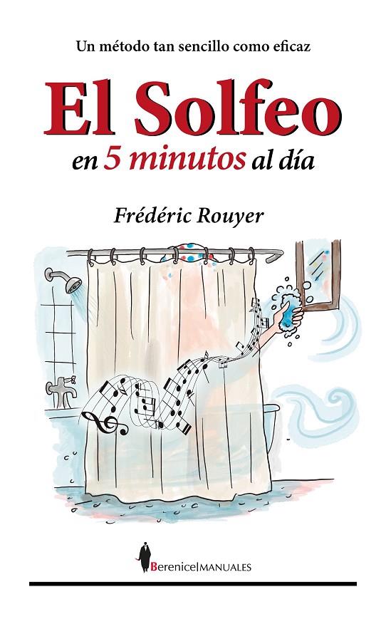 SOLFEO EN CINCO MINUTOS AL DÍA, EL | 9791387811334 | ROUYER, FRÉDÉRIC